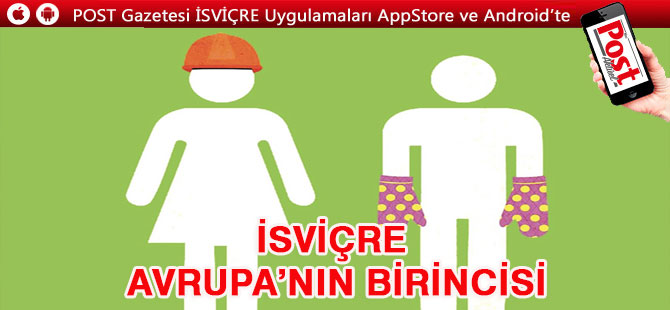 İsviçre, cinsiyet eşitliğinde Avrupa’nın birincisi