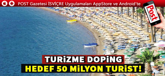 Turizme'de Hedef 50 milyon