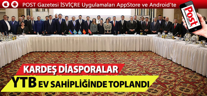 Kardeş Diasporalar YTB ev sahipliğinde toplandı