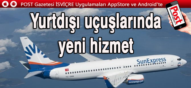 SunExpress: Uçak içinde yeni bir hizmet