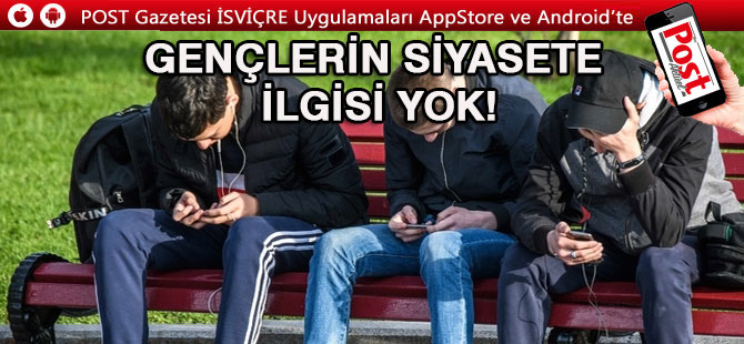 İsviçre'de gençler siyasete uzak