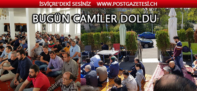 İsviçre’de camiler doldu taştı