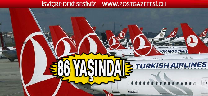 Türk Hava Yolları 86 yaşında