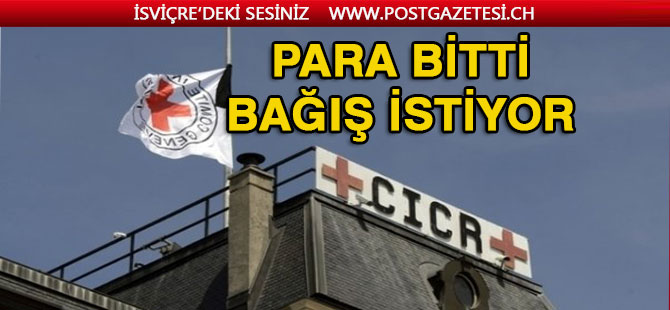 ICRI'nin parası bitti, bağış çağrısı yapıyor