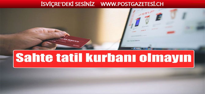 Dolandırıcılar sahte site ve maillerle tatil planı yapanları hedef alıyor