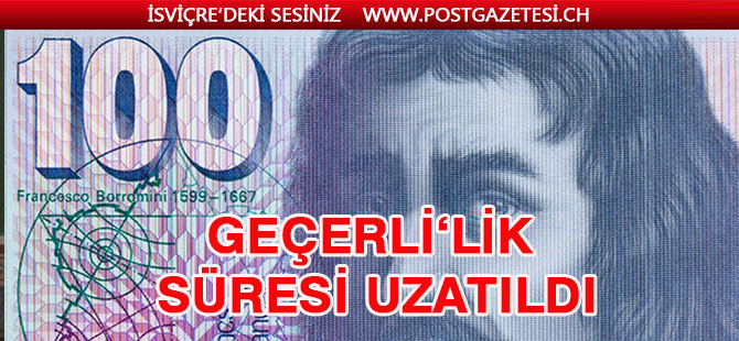 İsviçre’deki eski banknotların kullanma süreleri kaldırıldı