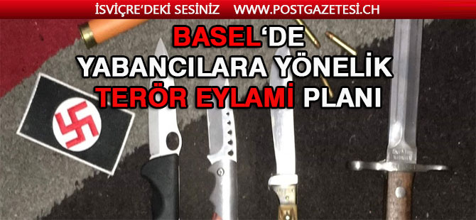 YABANCILARA  TERÖR EYLAMİ PLANI OLAN NEONAZİ’LER TUTUKLANDI