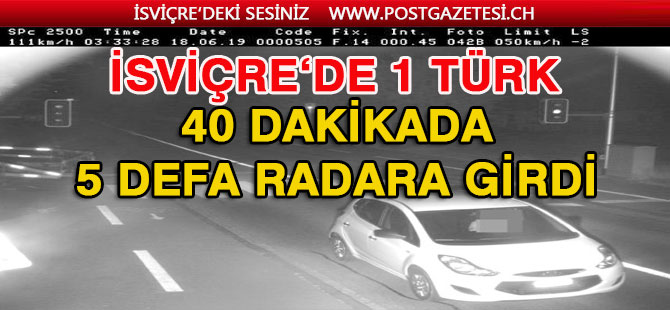 40 Dakikada 5 defa Radara giren Türk’ü ağır ceza bekliyor