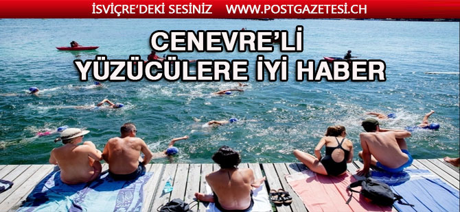 Cenevre’li yüzücülere iyi haber