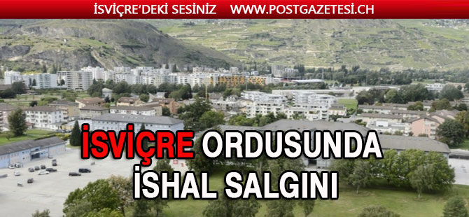 İsviçre ordusunda ishal salgını