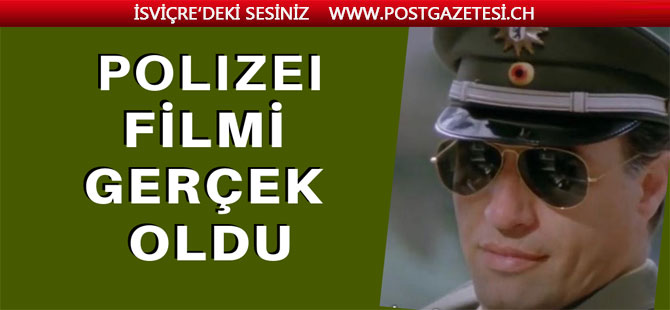 Polizei filmi gerçek oldu