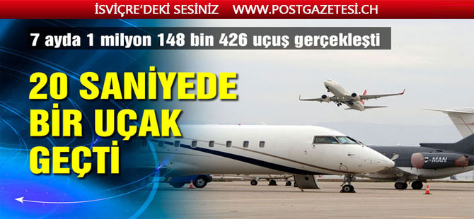 20 saniyede 1 uçak geçti